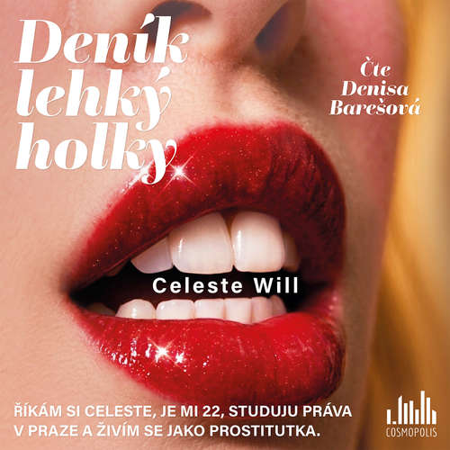 Audiokniha Deník lehký holky - Celeste Will - Denisa Barešová