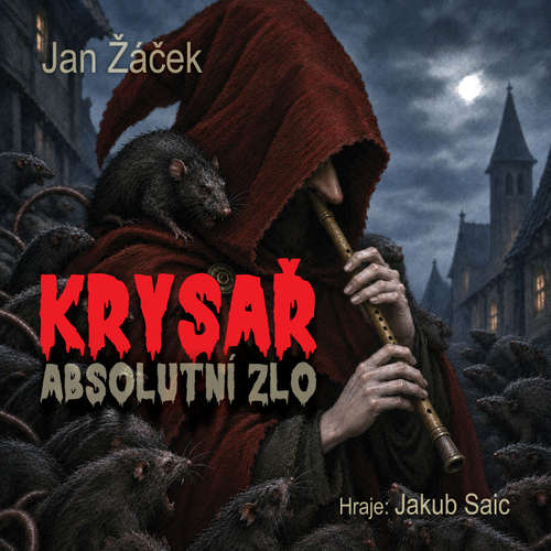 Audiokniha Krysař - Jan Žáček - Jakub Saic