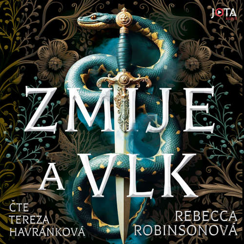 Audiokniha Zmije a vlk - Rebecca Robinsonová - Tereza Havránková