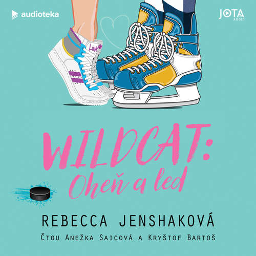 Audiokniha Wildcat: Oheň a led - Rebecca Jenshaková - Anežka Saicová