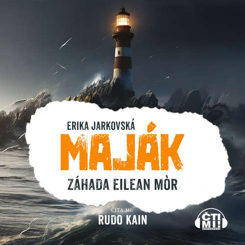 Audiokniha Maják: Záhada Eilean Mor - Erika Jarkovská - Rudo Kain
