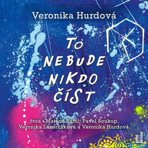 Audiokniha To nebude nikdo číst - Veronika Hurdová - Matouš Ruml
