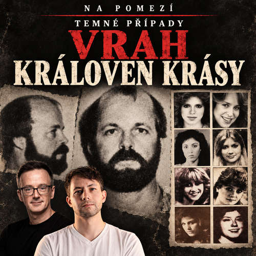 Audiokniha Temné případy: Vrah královen krásy - Vladimír Vokál - Vladimír Vokál
