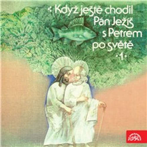 Audiokniha Když ještě chodil Pán Ježíš s Petrem po světě - Tomáš Vondrovic - Růžena Merunková Audiokniha Když ještě chodil Pán Ježíš s Petrem po světě - Tomáš Vondrovic - Růžena Merunková