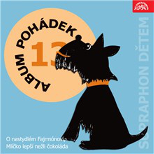 Album pohádek "Supraphon dětem" 13. - František Nepil (Audiokniha) Album pohádek "Supraphon dětem" 13. - František Nepil (Audiokniha)
