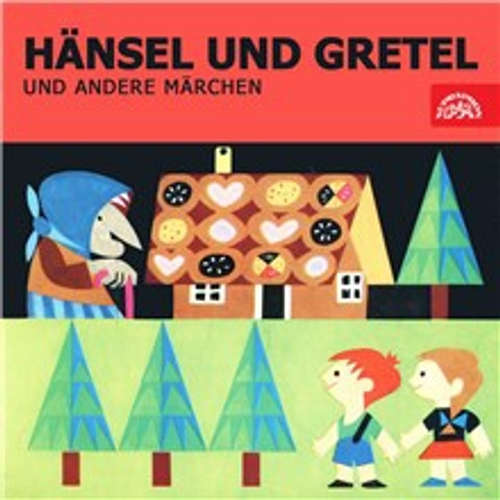 Audiokniha Hänsel und Gretel und andere Märchen - národní pohádka - Annelene Hirscher Audiokniha Hänsel und Gretel und andere Märchen - národní pohádka - Annelene Hirscher