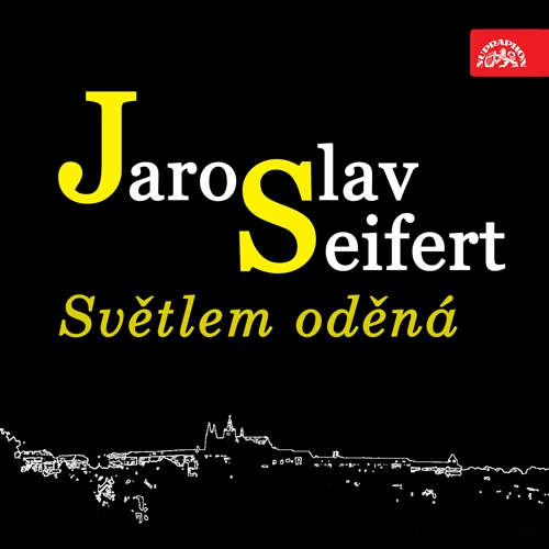 Audiokniha Světlem oděná - Jaroslav Seifert - Václav Voska Audiokniha Světlem oděná - Jaroslav Seifert - Václav Voska