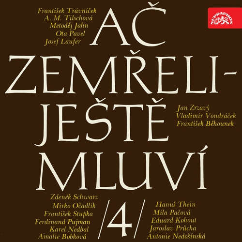 Audiokniha Ač zemřeli - ještě mluví IV. - Ota Pavel - Eduard Kohout