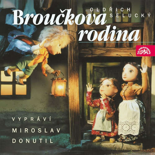 Audiokniha Broučci 3 - Broučkova rodina - Oldřich Selucký - Miroslav Donutil Audiokniha Broučci 3 - Broučkova rodina - Oldřich Selucký - Miroslav Donutil