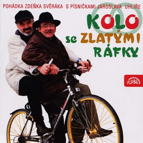Audiokniha Kolo se zlatými ráfky - Zdeněk Svěrák - Boris Rösner Audiokniha Kolo se zlatými ráfky - Zdeněk Svěrák - Boris Rösner