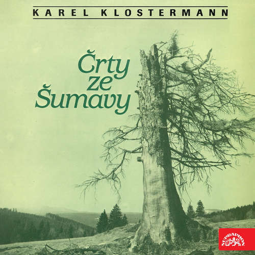 Audiokniha Črty ze Šumavy - Karel Klostermann - Martin Růžek Audiokniha Črty ze Šumavy - Karel Klostermann - Martin Růžek