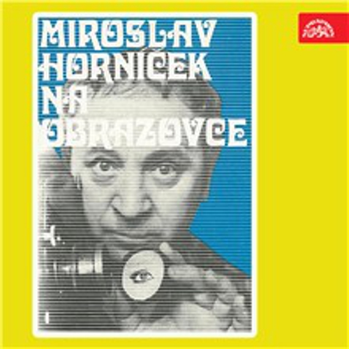 Miroslav Horníček na obrazovce - Miroslav Horníček (Audiokniha) Miroslav Horníček na obrazovce - Miroslav Horníček (Audiokniha)