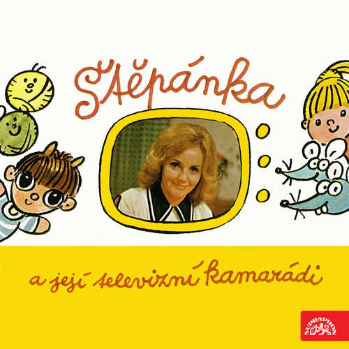 Audiokniha Štěpánka a její televizní kamarádi - Otmar Mácha - Miroslav Masopust
