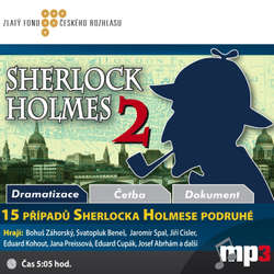 Audiokniha 15 případů Sherlocka Holmese podruhé - Arthur Conan Doyle - Svatopluk Beneš