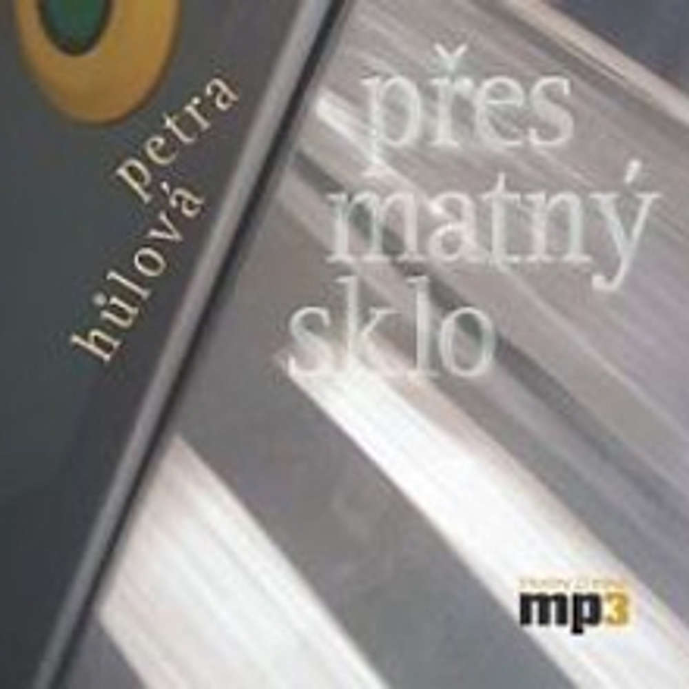 Obal audioknihy Přes matný sklo