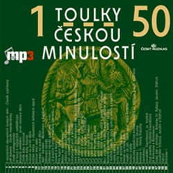 Audiokniha Toulky českou minulostí 1 - 50 - Josef Veselý - Igor Bareš