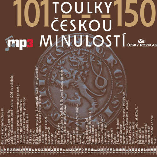 Audiokniha Toulky českou minulostí 101 – 150 - Josef Veselý - Igor Bareš