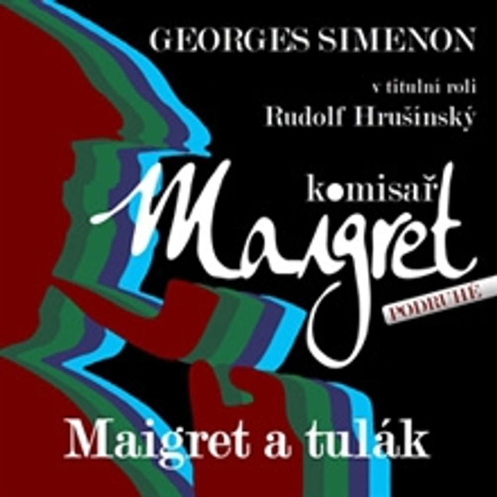 Obal audioknihy Maigret a tulák