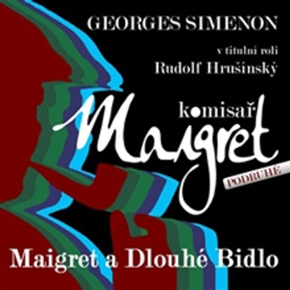 Obal audioknihy Maigret a Dlouhé Bidlo