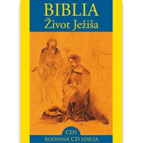Audiokniha Biblia - Život Ježiša 1 - Various authors - Peter Sklár