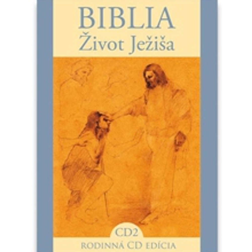Obal audioknihy Biblia - Život Ježiša 2