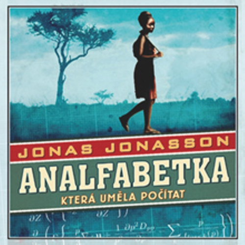 Analfabetka, která uměla počítat
