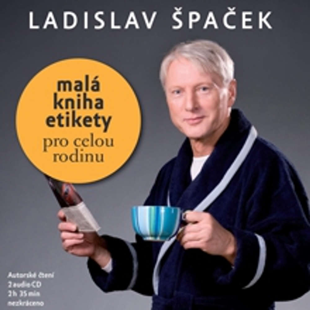 Obal audioknihy Malá kniha etikety pro celou rodinu