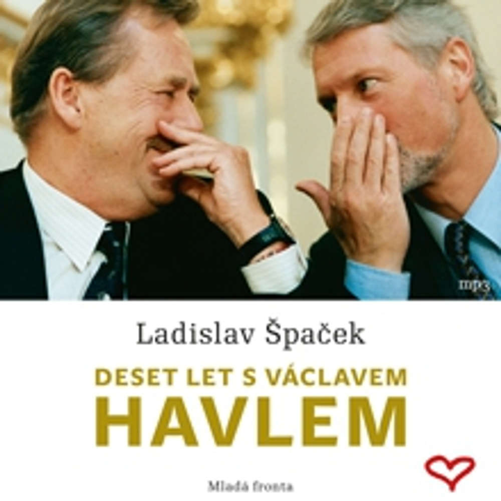 Obal audioknihy Deset let s Václavem Havlem