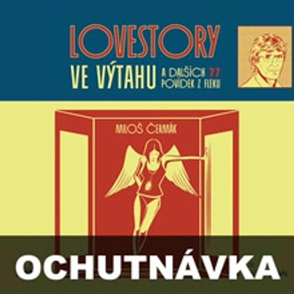 Obal audioknihy Lovestory ve výtahu a dalších 77 povídek z fleku (ochutnávka)