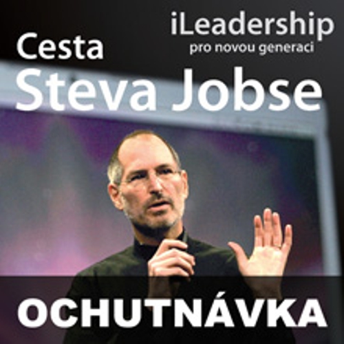 Cesta Steva Jobse (ochutnávka) - Jay Elliot (Audiokniha) Cesta Steva Jobse (ochutnávka) - Jay Elliot (Audiokniha)