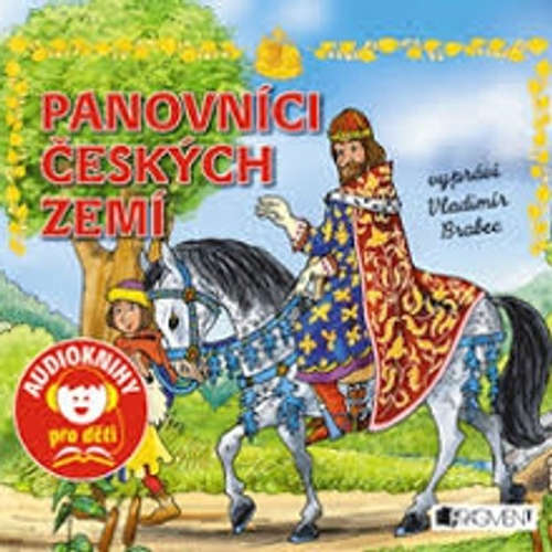Audiokniha Panovníci českých zemí - Martin Pitro - Vladimír Brabec
