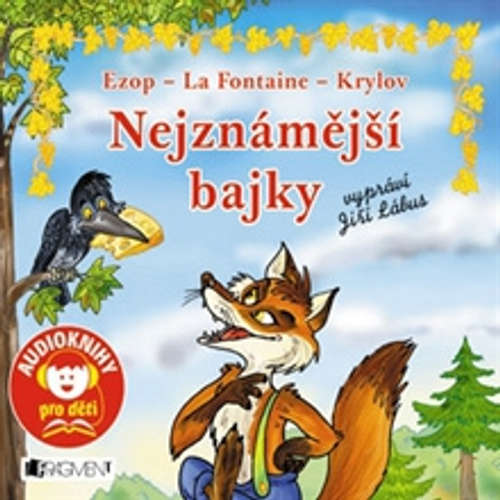 Audiokniha Nejznámější bajky - Jana Eislerová - Jiří Lábus Audiokniha Nejznámější bajky - Jana Eislerová - Jiří Lábus