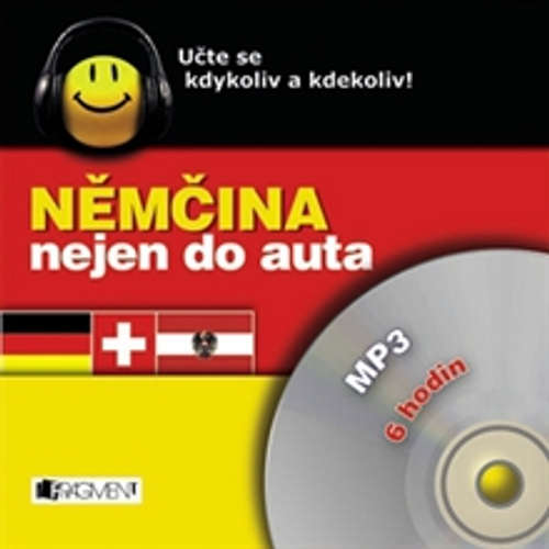 Hoerbuch Němčina nejen do auta - Ilona Kostnerová - Rôzni Interpreti Hoerbuch Němčina nejen do auta - Ilona Kostnerová - Rôzni Interpreti
