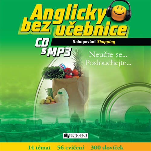 Audiobook Anglicky bez učebnice - Nakupování - Anna Kronusová - Rôzni Interpreti Audiobook Anglicky bez učebnice - Nakupování - Anna Kronusová - Rôzni Interpreti