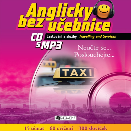 Anglicky bez učebnice - Cestování a služby