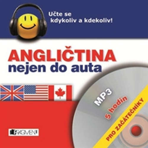 Audiobook Angličtina nejen do auta pro začátečníky - Iva Dostálová - Rôzni Interpreti Audiobook Angličtina nejen do auta pro začátečníky - Iva Dostálová - Rôzni Interpreti