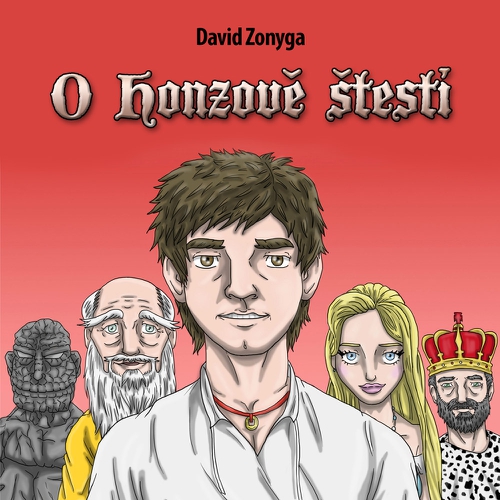 O Honzově štěstí - David Zonyga (Audiokniha) O Honzově štěstí - David Zonyga (Audiokniha)