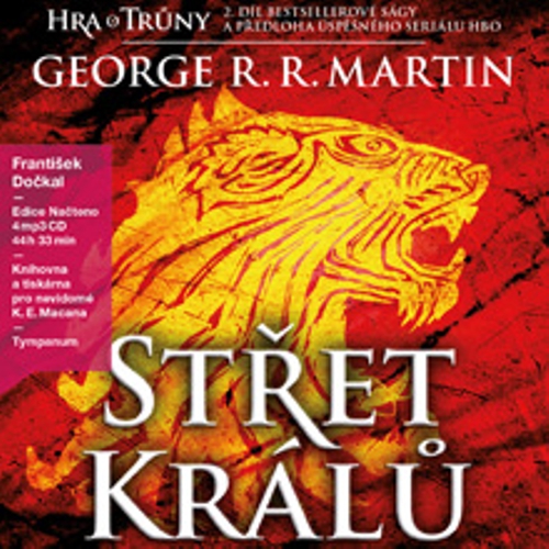 Střet králů. Píseň ledu a ohně 2