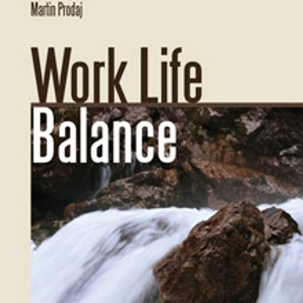 Obal audioknihy Work Life Balance-prežite krízu a naučte sa vychutnávať si život