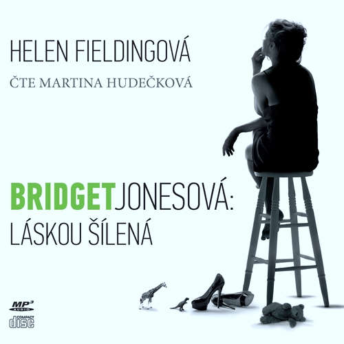 Audiokniha Bridget Jonesová - Láskou šílená - Helen Fieldingová - Martina Hudečková Audiokniha Bridget Jonesová - Láskou šílená - Helen Fieldingová - Martina Hudečková
