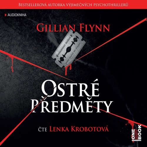 Audiokniha Ostré předměty - Gillian Flynn - Lenka Krobotová Audiokniha Ostré předměty - Gillian Flynn - Lenka Krobotová