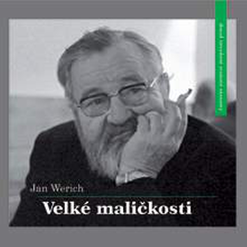 Velké maličkosti - Jan Werich (Audiokniha) Velké maličkosti - Jan Werich (Audiokniha)