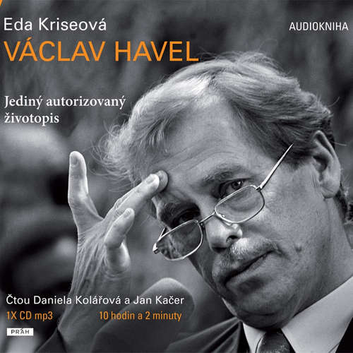 Audiokniha Václav Havel - Eda Kriseová - Daniela Kolářová Audiokniha Václav Havel - Eda Kriseová - Daniela Kolářová