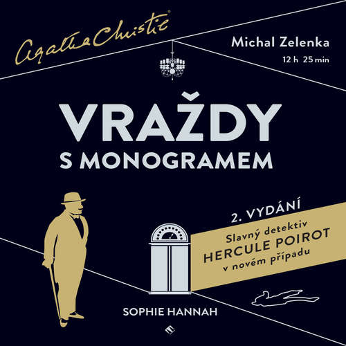 Audiokniha Vraždy s monogramem - Sophie Hannah - Michal Zelenka Audiokniha Vraždy s monogramem - Sophie Hannah - Michal Zelenka