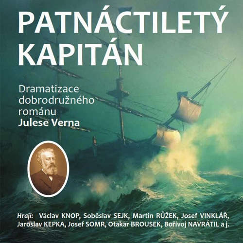 Audiokniha Patnáctiletý kapitán - Jules Verne - Josef Somr Audiokniha Patnáctiletý kapitán - Jules Verne - Josef Somr