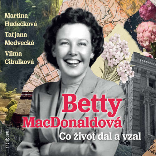 Audiokniha Co život dal a vzal - Betty MacDonaldová - Martina Hudečková
