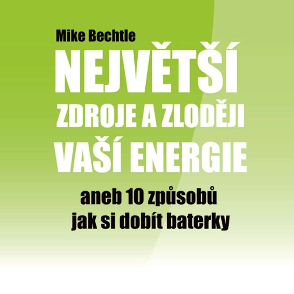 Obal audioknihy Největší zdroje a zloději vaší energie