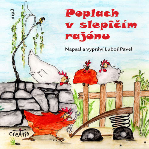 Audiokniha Poplach v slepičím rajónu - Luboš Pavel - Luboš Pavel Audiokniha Poplach v slepičím rajónu - Luboš Pavel - Luboš Pavel