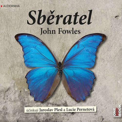 Audiokniha Sběratel - John Fowles - Jaroslav Plesl Audiokniha Sběratel - John Fowles - Jaroslav Plesl