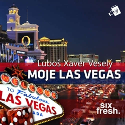 Audiokniha Moje Las Vegas - Luboš Xaver Veselý - Petr Štěpán